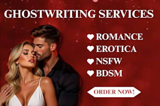 write romance kinky nsfw fanfiction smut bdsm erotic short stories ghostwriting
