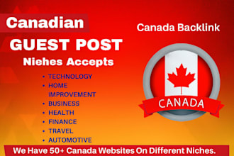 provide premium da50 canada guest posts and ca tld backlinks