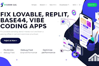 fix vibe coding, replit, base44 apps with stripe, supabase, seo and lovable ai
