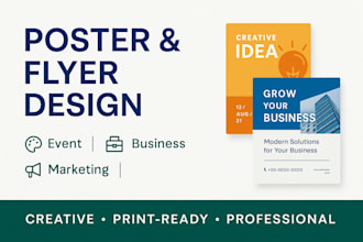 design custom poster and flyer design event, business, marketing