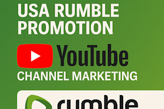 organic USA rumble promotion, youtube channel marketing rumble views