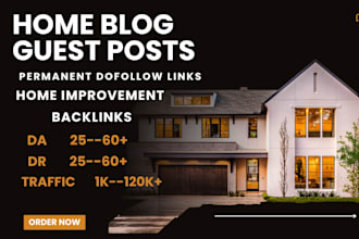 publish home guest post on high da home blog with quality home backlinks