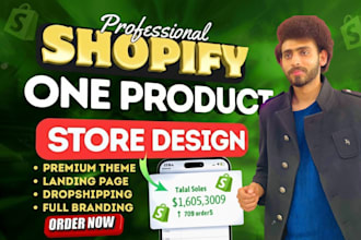 build one product shopify store,shopify dropshipping store shopify website desig