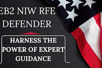 deliver an adjudication ready eb2 niw rfe package