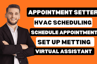 be a professional appointment setter and hvac scheduling virtual assistant USA