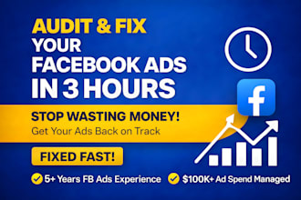 audit and fix your facebook ad campaign in 3 hours