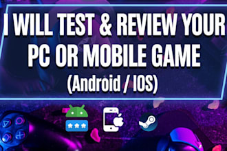 test and review your PC or mobile game