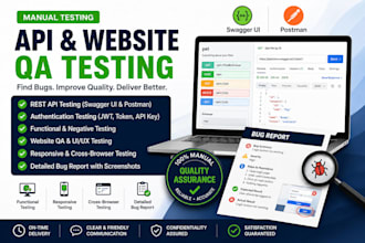 perform manual QA testing for your website and apis