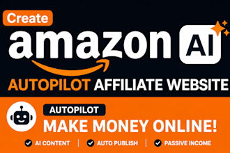 create ai based autopilot amazon affiliate website