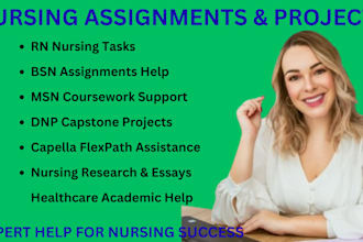 write rn, bsn, msn, and dnp nursing tasks and projects