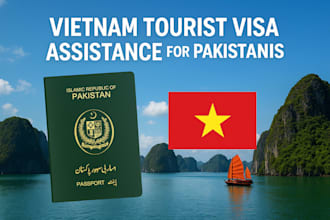 get you vietnam tourist visa, assistance and evisa guidance for pakistanis