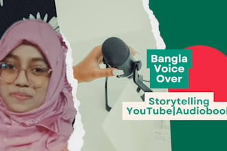 record a professional bangla voice over for storytelling and youtube