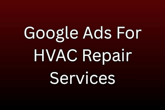 do hvac google ads setup, management and  optimization