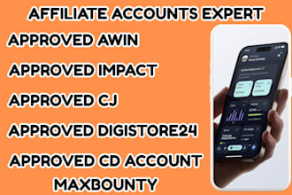 create professional setup awin impacts and cj affiliate approved accounts