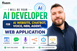 be ai developer for ai website, chatbot, voice ,n8n, agent, web application