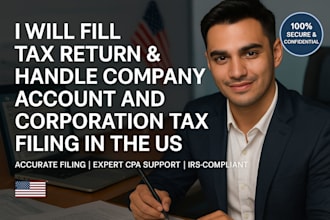 fill tax return and handle company account and corporation tax filing in us
