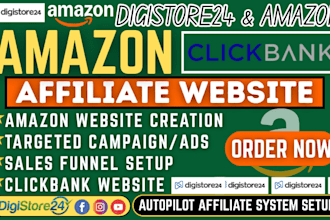 create an amazon affiliate website or sales funnel for digistore24 and clickbank