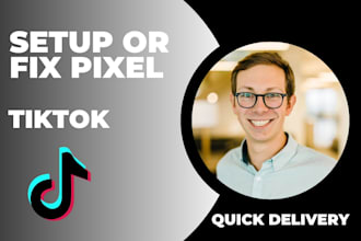 setup or fix tiktok pixel and events API for accurate conversion tracking