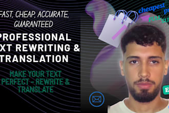 rewrite, edit, or translate your short or long text