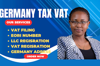 provide vat oss registration tax filing , bookkeeping and compliance in germany