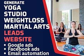 generate yoga studio leads weightloss martial arts  leads build yoga website