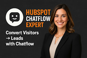 build high converting hubspot chatflows that wow and convert