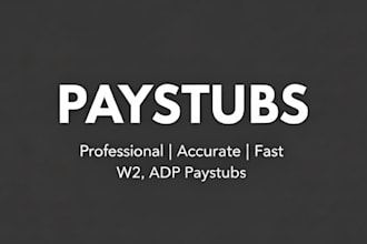 prepare fast w2, paystub, adp paystub, paycheck, stubs
