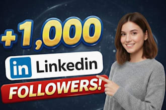 boost your linkedin 1,000 followers fast