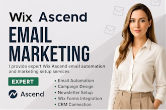 setup wix ascend email marketing automation, campaigns, newsletters, forms
