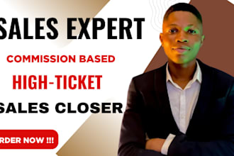 be your commission base sale closer and representative b2b lead