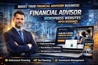 create a financial advisor wordpress website finacial advisor with bookings lead