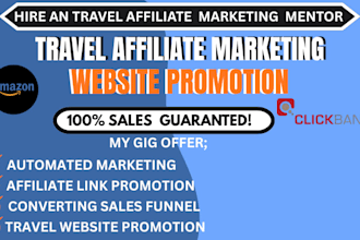 promote  a profitable travel affiliate website or blog