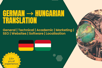 deliver localization, general and technical translation from german to hungarian