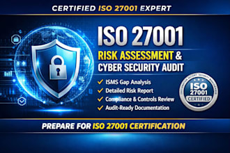 perform iso 27001 risk assessment and cyber security audit