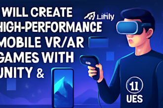 develop mobile VR and ar games using unity or unreal engine 5