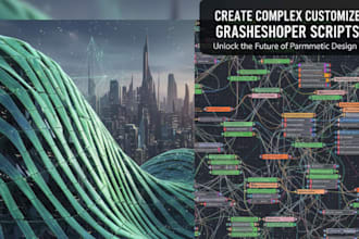 create complex customized grasshopper scripts