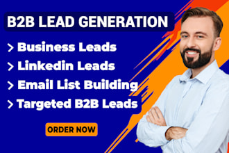 do targeted b2b lead generation, linkedin leads, prospect, email list building