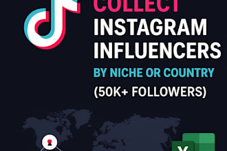 collect real tiktok influencers by niche or country