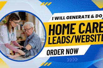 home care leads home care home care website elderly care