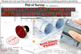 license tx fl ga ca nj survey plat map plan stamp for city permit