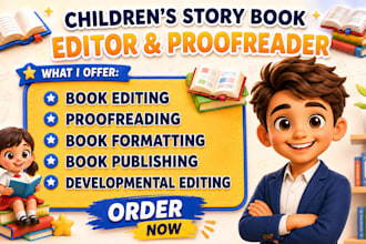 be your children book editor for proofreading book editing and book formatting