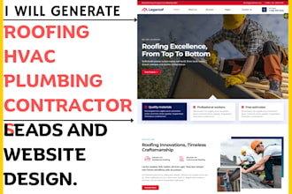generate roofing hvac plumbing contractors leads and build website