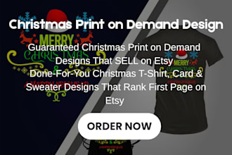 design christmas print on demand t shirt, card that boost etsy shop sales fast