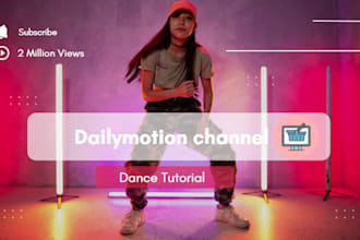 do your dailymotion channel with organic promotion