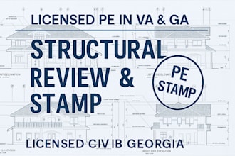 review and stamp as licensed civil structural engineer in virginia and georgia