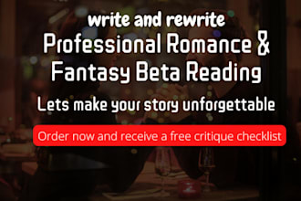 be your beta reader romance beta reader, beta read romance, fantasy beta reading