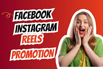 organic facebook and instagram reels or video promotion