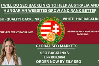 provide high quality SEO backlinks for australian and hungarian websites