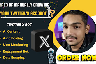 create a powerful twitter x bot for automation, growth, and auto posting