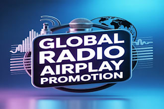 promote and airplay your song on top global and hit radio stations